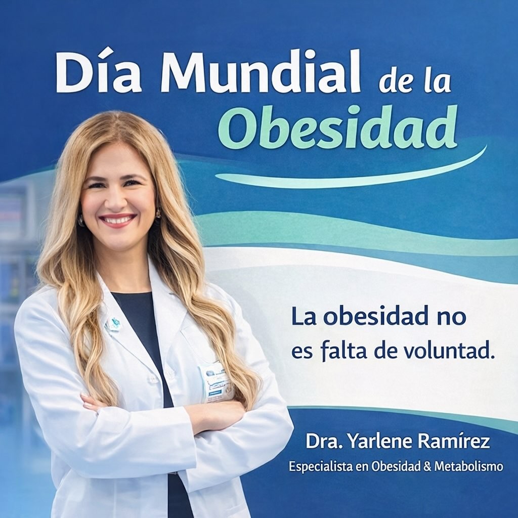 Día Mundial de la Obesidad — Dra. Yarlene Ramírez